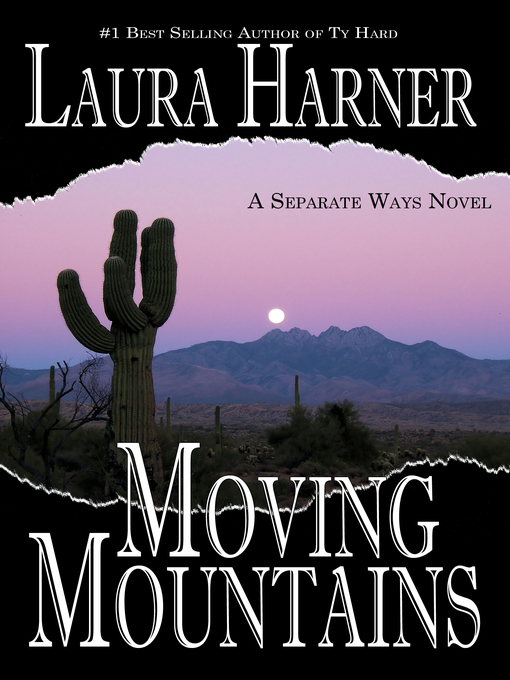 Title details for Moving Mountains by Laura Harner - Available